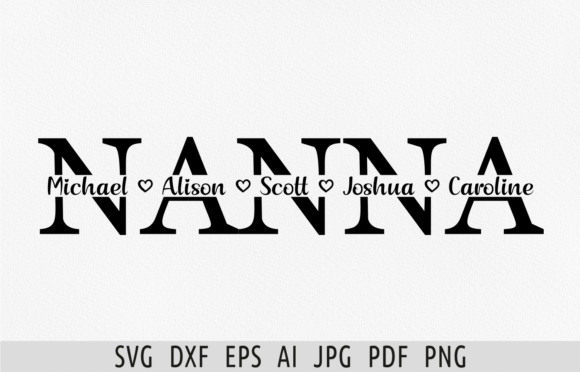 Download Nanna Svg Mothers Day Svg Split Monogram - Nanna Collection